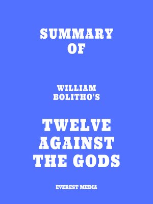 cover image of Summary of William Bolitho's Twelve Against the Gods